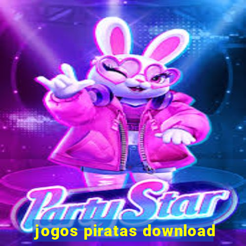 jogos piratas download